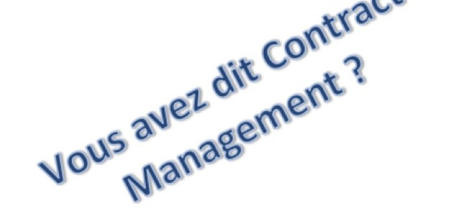 Qu’est-ce que le contract management ?