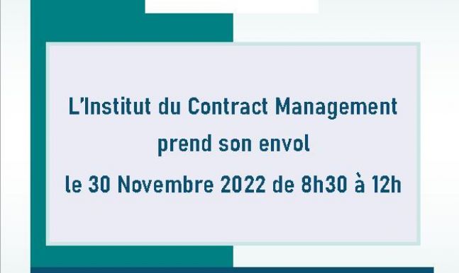 L’Institut du Contract Management prend son envol